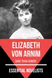 Essential Novelists - Elizabeth Von Arnim synopsis, comments
