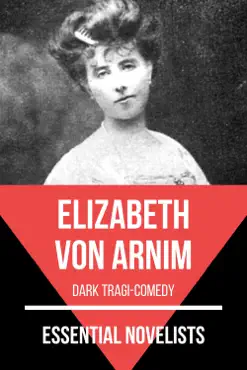 essential novelists - elizabeth von arnim book cover image