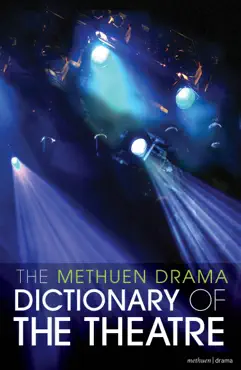 the methuen drama dictionary of the theatre book cover image