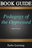 Pedagogy of the Oppressed sinopsis y comentarios