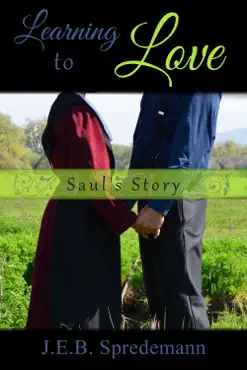 learning to love: saul's story book cover image