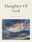 Daughter Of God synopsis, comments