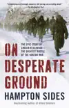 On Desperate Ground synopsis, comments