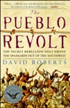 The Pueblo Revolt book summary, reviews and downlod