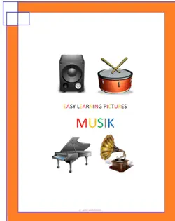 easy learning pictures. die musik. imagen de la portada del libro