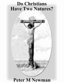 do christians have two natures? book cover image