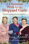 A Christmas Wish for the Shipyard Girls synopsis, comments