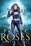Prince of Roses Book One synopsis, comments