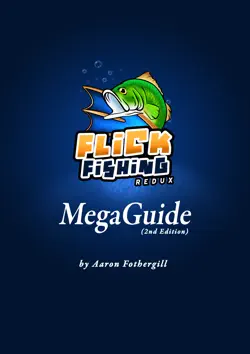 flick fishing megaguide (2nd edition) book cover image