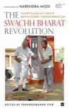 The Swachh Bharat Revolution sinopsis y comentarios