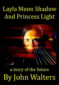 layla moon shadow and princess light book cover image