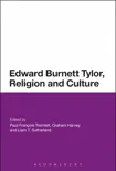 Edward Burnett Tylor, Religion and Culture synopsis, comments
