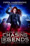 Chasing Legends book summary, reviews and download