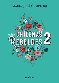 chilenas rebeldes 2 book cover image