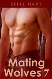 Mating Wolves 7 synopsis, comments