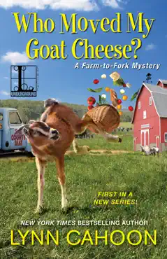 who moved my goat cheese? book cover image