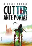 Cutter ante portas synopsis, comments