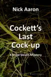 Cockett's Last Cock-up (The Blind Sleuth Mysteries Book 4) sinopsis y comentarios