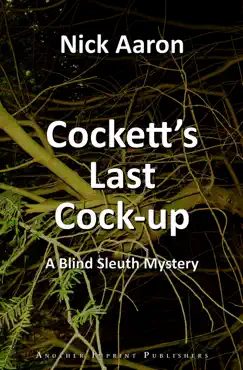 cockett's last cock-up (the blind sleuth mysteries book 4) book cover image