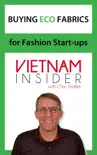 Buying Eco Fabrics for Fashion Start-ups with Chris Walker synopsis, comments