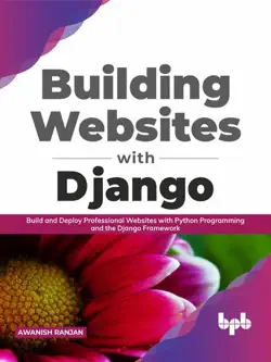 building websites with django: build and deploy professional websites with python programming and the django framework (english edition) book cover image