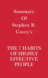 Summary of Stephen R. Covey's The 7 Habits of Highly Effective People sinopsis y comentarios