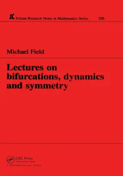 lectures on bifurcations, dynamics and symmetry book cover image
