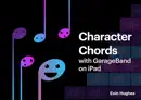 Character Chords with GarageBand on iPad book summary, reviews and download