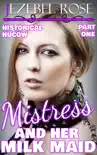 Mistress And Her Milkmaid synopsis, comments
