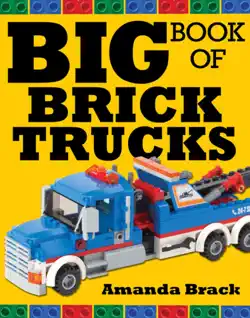 big book of brick trucks book cover image
