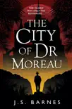 The City of Dr Moreau synopsis, comments