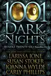 1001 Dark Nights: Bundle Twenty-Six