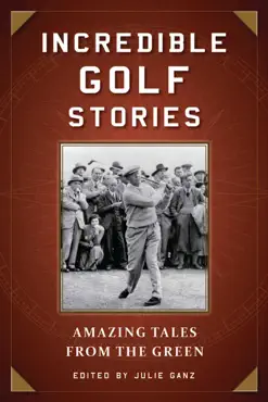 incredible golf stories book cover image