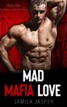 Mad Mafia Love synopsis, comments