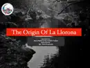 The Origin of La Llorona