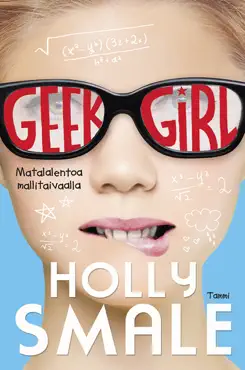 geek girl. matalalentoa mallitaivaalla book cover image