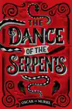 The Dance of the Serpents sinopsis y comentarios