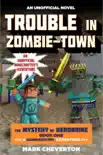Trouble in Zombie-town synopsis, comments