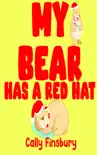 My Bear Has a Red Hat reviews