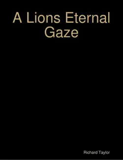 a lions eternal gaze book cover image