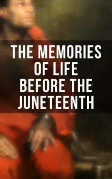 the memories of life before the juneteenth imagen de la portada del libro
