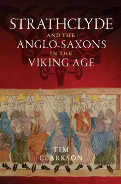 strathclyde and the anglo-saxons in the viking age book cover image