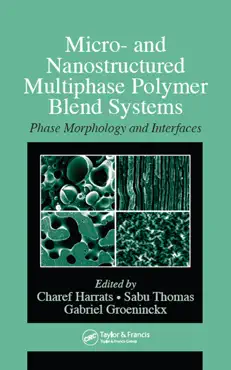 micro- and nanostructured multiphase polymer blend systems book cover image