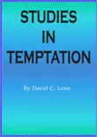 Studies in Temptation synopsis, comments