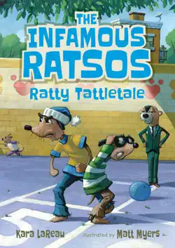 the infamous ratsos: ratty tattletale book cover image