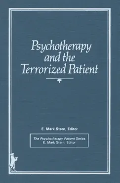 psychotherapy and the terrorized patient book cover image