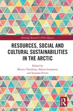 resources, social and cultural sustainabilities in the arctic book cover image