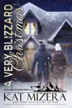 A Very Blizzard Christmas book summary, reviews and download