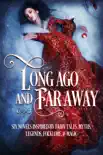 Long Ago and Far Away synopsis, comments