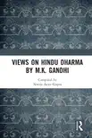 Views on Hindu Dharma by M.K. Gandhi synopsis, comments